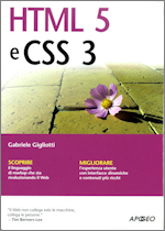 HTML e CSS, di Gabriele Gigliottii, edito da Apogeo